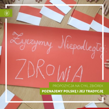 Cykl zbiórek „Poznajemy Polskę i jej tradycję”